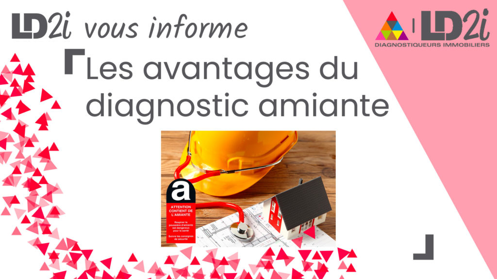 les avantages du diagnostic amiante